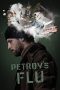 Petrov’s Flu (2025)