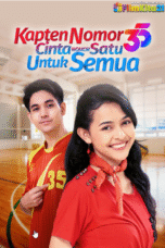 FTV Kapten Nomor 35 Cinta Nomor Satu Untuk Semua (2025)