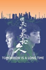Tomorrow Is a Long Time (2023)