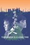 Tomorrow Is a Long Time (2023)